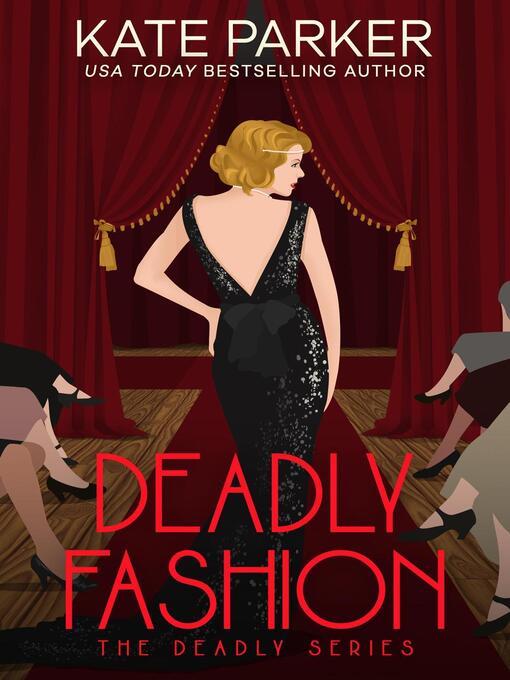 Title details for Deadly Fashion by Kate Parker - Available